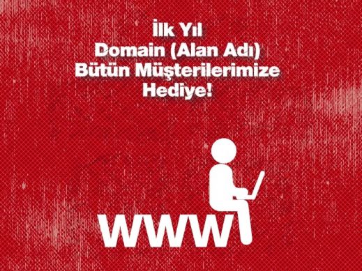 İlk Yıl Domain (Alan Adı) Bütün Müşterilerimize Hediye!